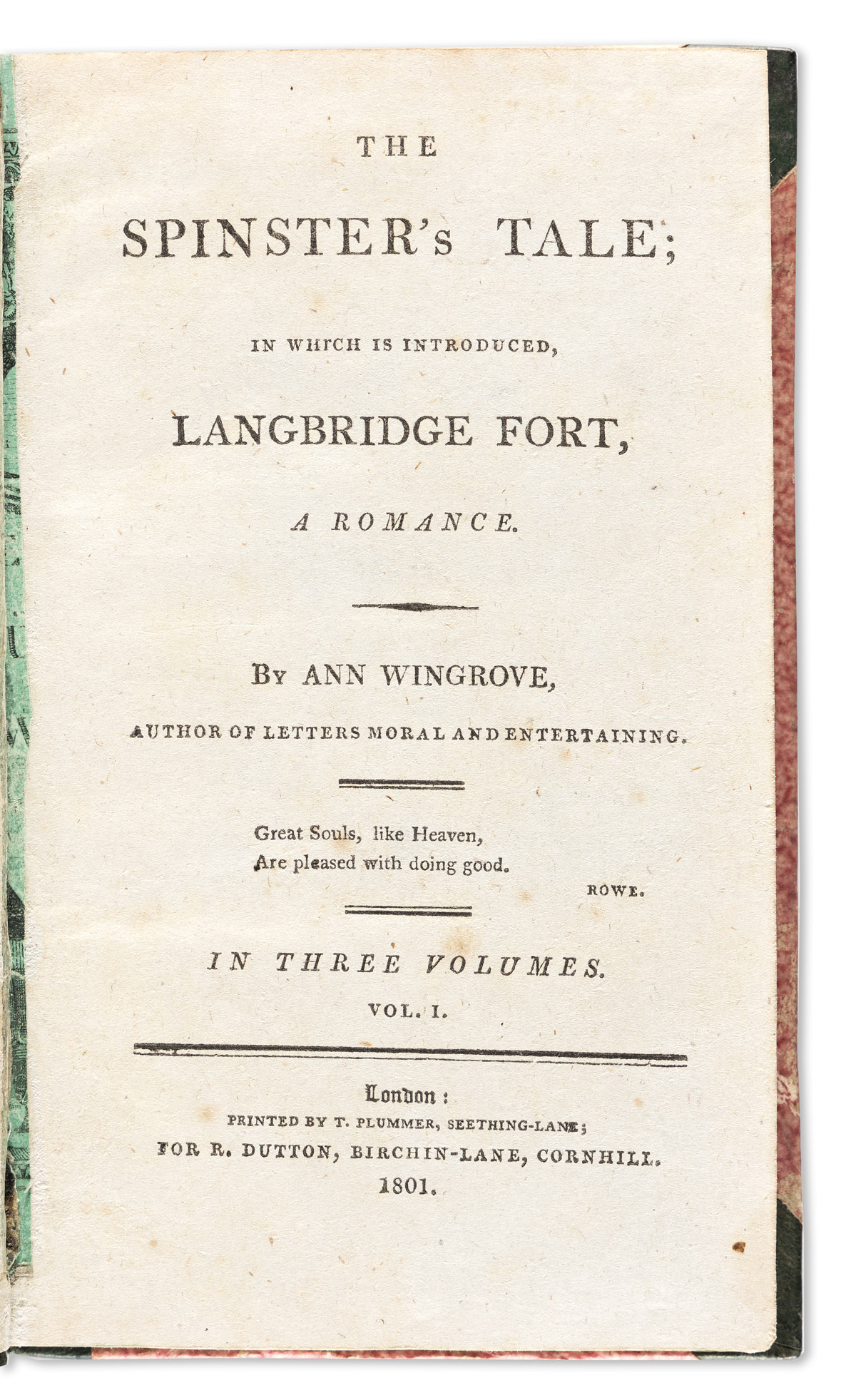 Wingrove, Ann (fl. circa 1800) The Spinsters Tale; in which is Introduced, Langbridge Fort, a Romance.